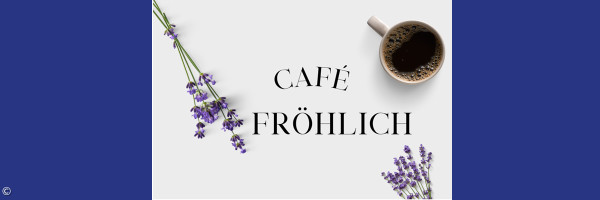 Cafe Fröhlich